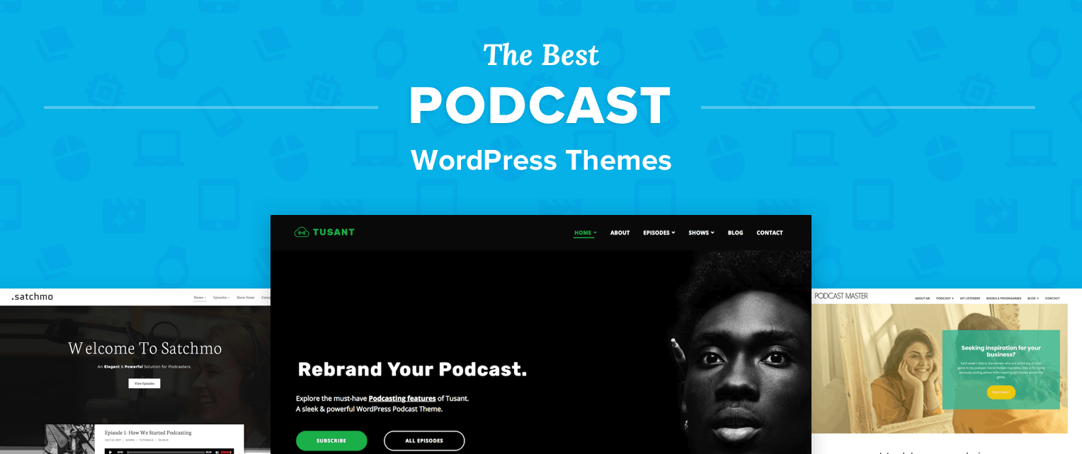 Best Podcast WordPress Themes