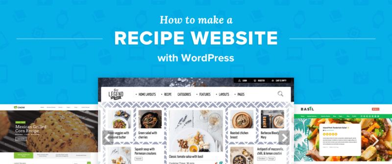 How To Make a Recipe Website